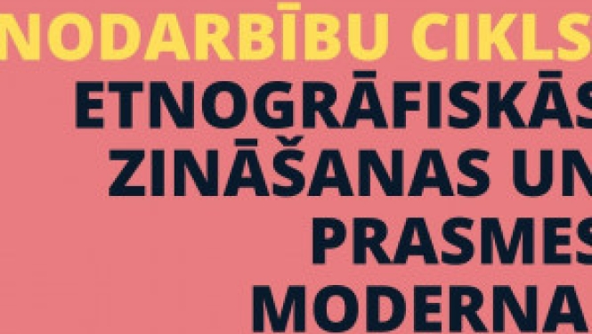 Turpinās lekciju cikls "Etnogrāfiskas zināšanas modernai sabiedrībai"