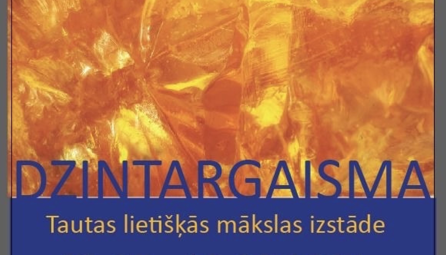 Dzintargaisma afiša