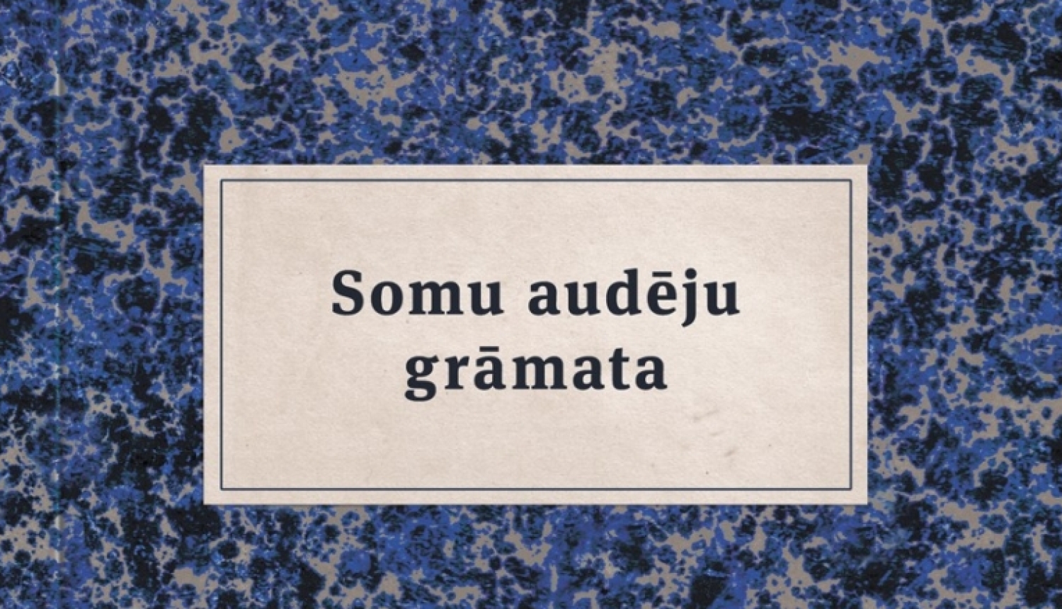 Somu audēju grāmata